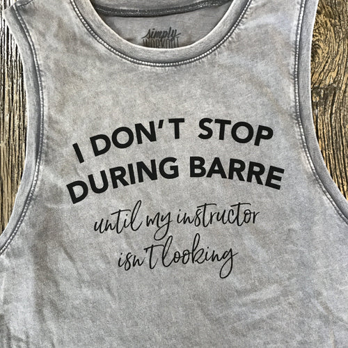 simplyworkout I Don't Stop During Barre - Distressed Wash Muscle Tank