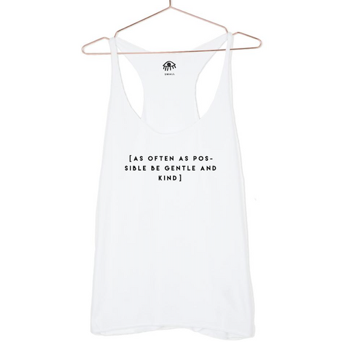 luciana be gentle and kind white racerback tank